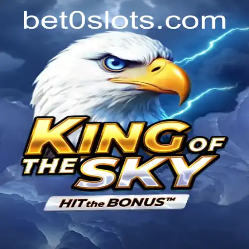 KingOfTheSky: The Ultimate Gaming Experience with Bet0 Strategies